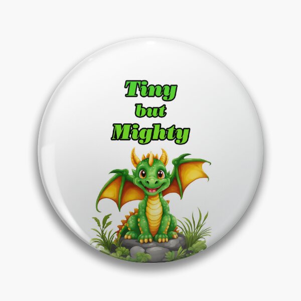 Item preview, Tiny but Mighty - Baby Dragon quote 2 designed and sold by Tom-Johnson.