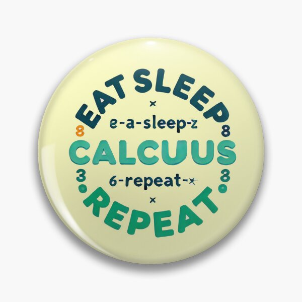 Item preview, Eat Sleep Calculus Repeat Funny for math teacher designed and sold by Dokak Shop.
