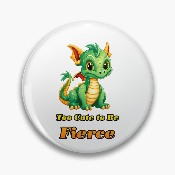 Item preview, Too Cute to Be Fierce - Baby Dragon quote 1 designed and sold by Tom-Johnson.