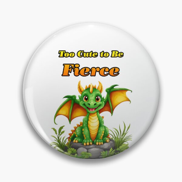Item preview, Too Cute to Be Fierce - Baby Dragon quote 2 designed and sold by Tom-Johnson.