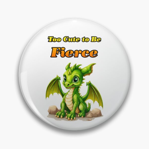 Item preview, Too Cute to Be Fierce - Baby Dragon quote 3 designed and sold by Tom-Johnson.