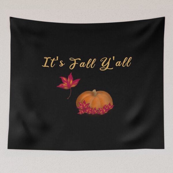 Item preview, It's Fall Y'all (#2) designed and sold by JudyblueArt.
