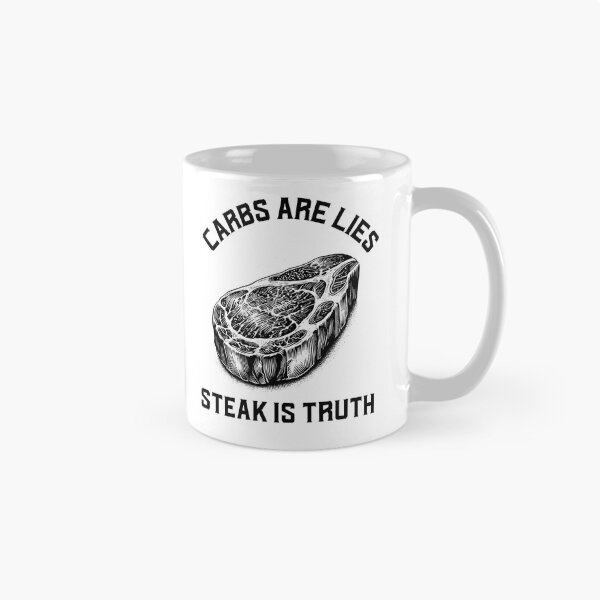 Item preview, Carbs are lies, steak is truth- carnivore designed and sold by dreamlandbuyers.