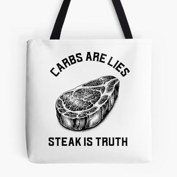Item preview, Carbs are lies, steak is truth- carnivore designed and sold by dreamlandbuyers.