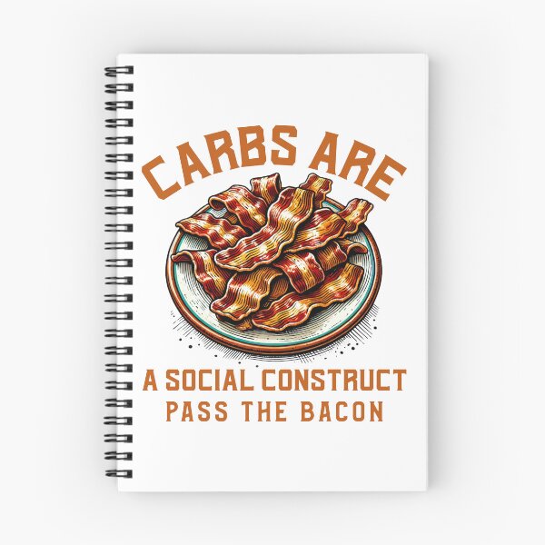 Item preview, Carbs are a social construct, pass the bacon designed and sold by dreamlandbuyers.