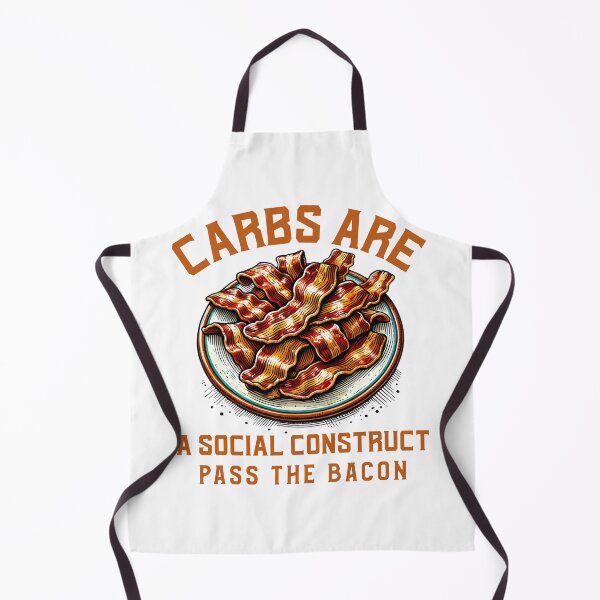 Item preview, Carbs are a social construct, pass the bacon designed and sold by dreamlandbuyers.