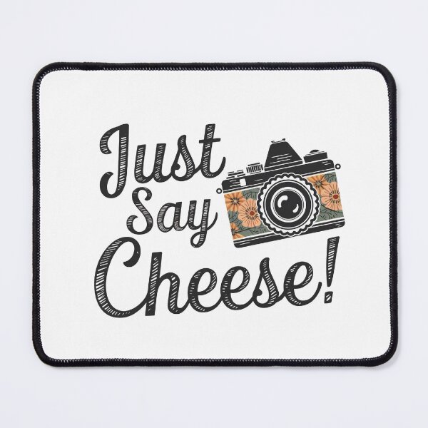 Item preview, Just Say Cheese designed and sold by jkrphoto.
