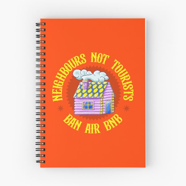 Item preview, Neighbours Not Tourists - Ban Air BnB designed and sold by Picket Club.