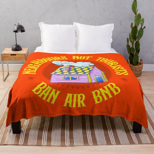 Item preview, Neighbours Not Tourists - Ban Air BnB designed and sold by Picket Club.