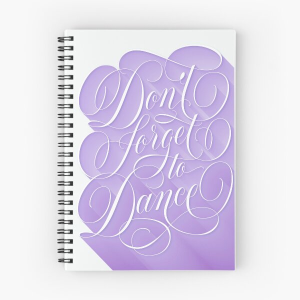 Item preview, Don't forget to dance. Motivational quote. Be happy. Enjoy life. Hand lettering. Calligraphic style. designed and sold by Sandra Brezina.