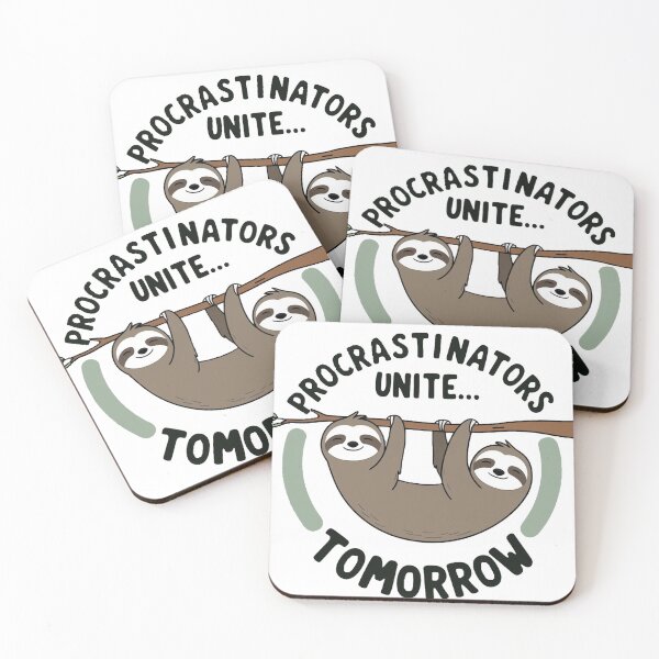 Item preview, Procrastinators Unite... Tomorrow designed and sold by ArtizenAura.