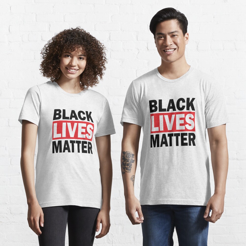 Black Lives Matter Essential T-Shirt