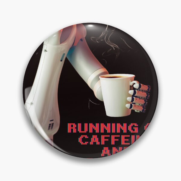 Item preview, AI and Coffee: Running on Caffeine and Algorithms. designed and sold by PosiPrints.