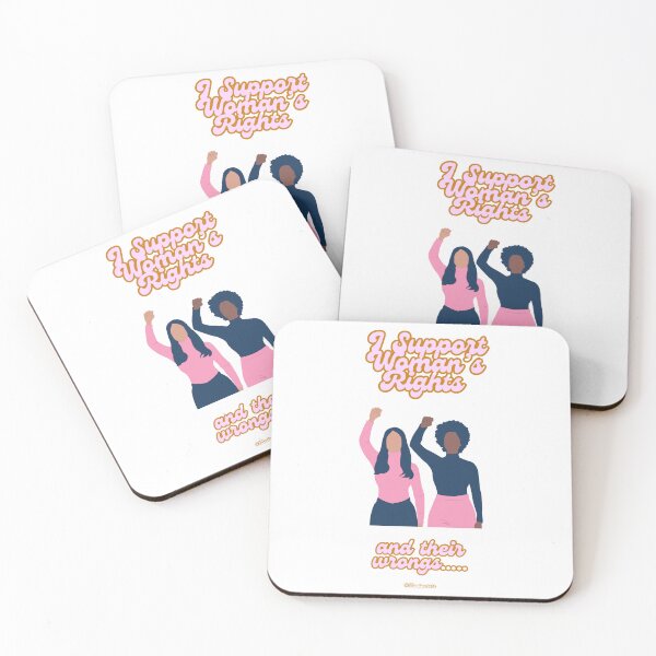 Item preview, I support woman’s rights and wrongs  designed and sold by 17Secrets.