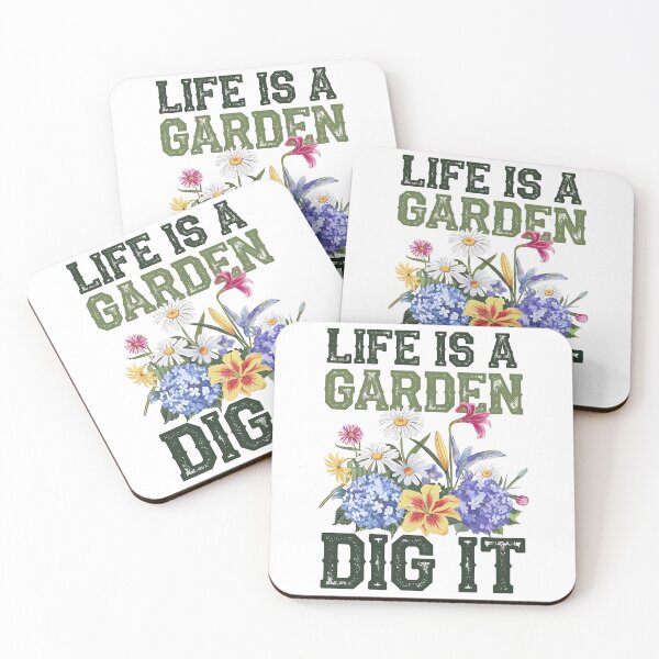 Item preview, Life Is A Garden Dig It Garden Love designed and sold by luannsemmsobre.