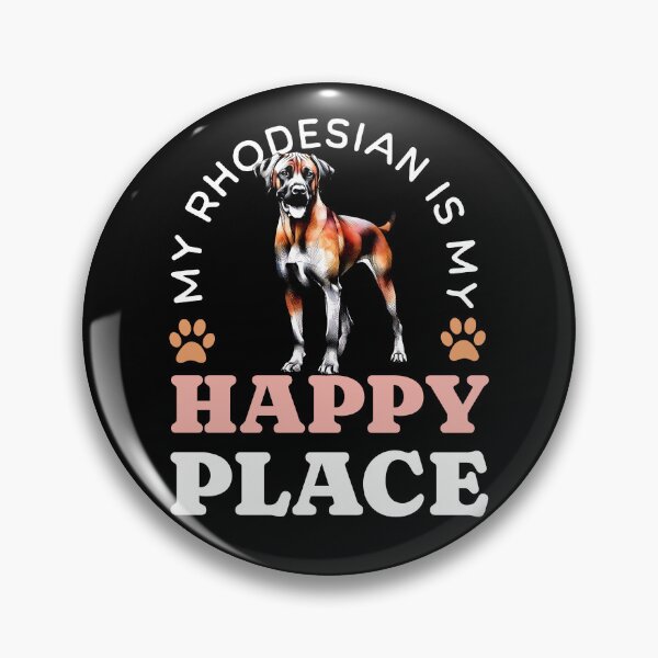 Item preview, My Rhodesian is My Happy Place Gift Idea For Dog Lover Ridgeback designed and sold by HosvPrint .s.