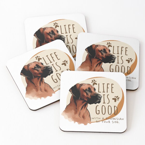 Item preview, Life Is Good With a Rhodesian By Your Side Gift Idea For Dog Lover Ridgeback designed and sold by HosvPrint .s.