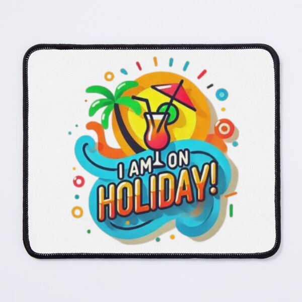 Item preview, I am on Holiday! designed and sold by Shs-Kenya.
