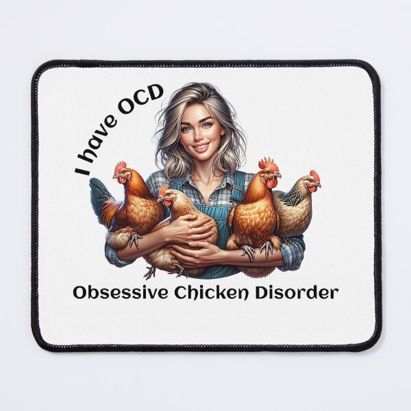 Item preview, I have OCD Obsessive Chicken Disorder designed and sold by absurditeestore.