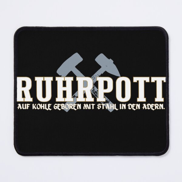 Item preview, Ruhrpott - Born on coal with steel in its veins designed and sold by Jawoahl.