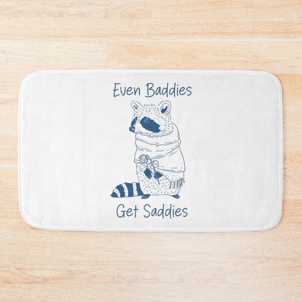 Item preview, Even Baddies Get Saddies designed and sold by Kimprut.