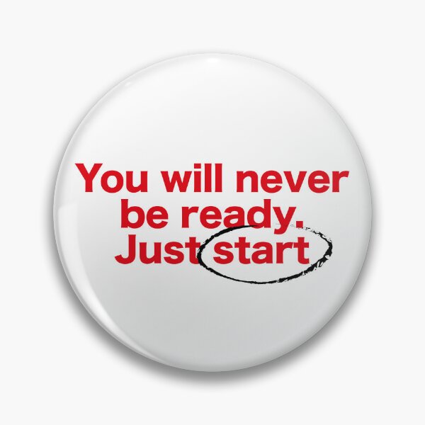 Item preview, You'll never be ready. Just start designed and sold by OceanStudio224.