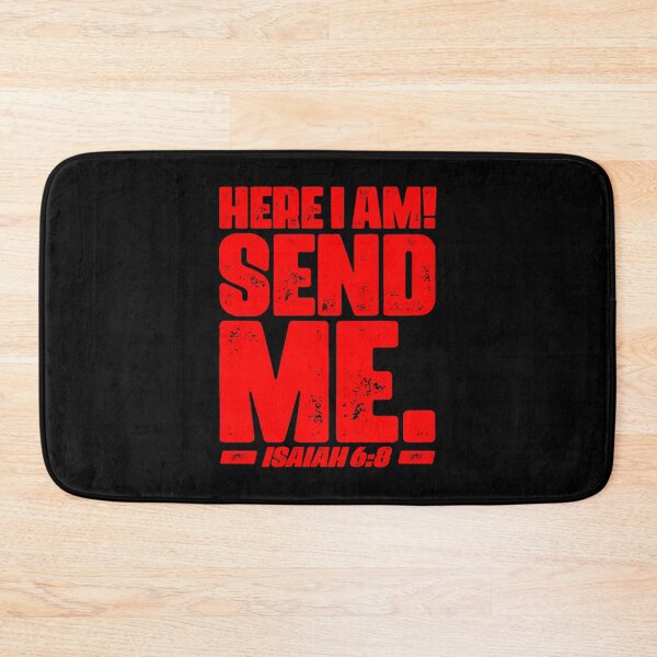 Item preview, Isaiah 6:8 Here I Am Send Me designed and sold by plushism.