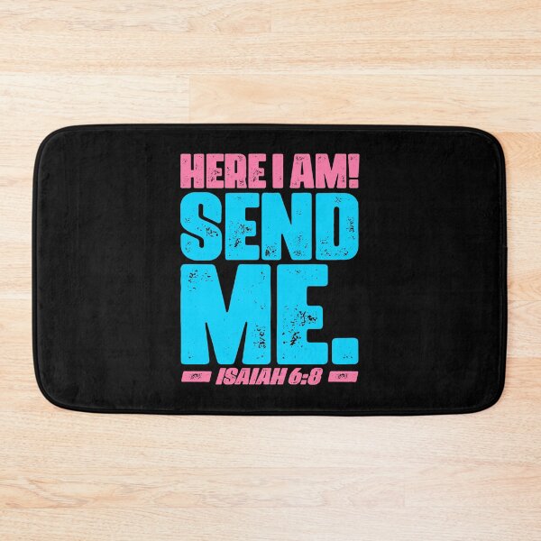 Item preview, Isaiah 6:8 Here I Am Send Me designed and sold by plushism.