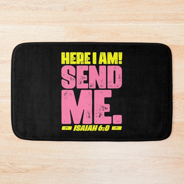 Item preview, Isaiah 6:8 Here I Am Send Me designed and sold by plushism.
