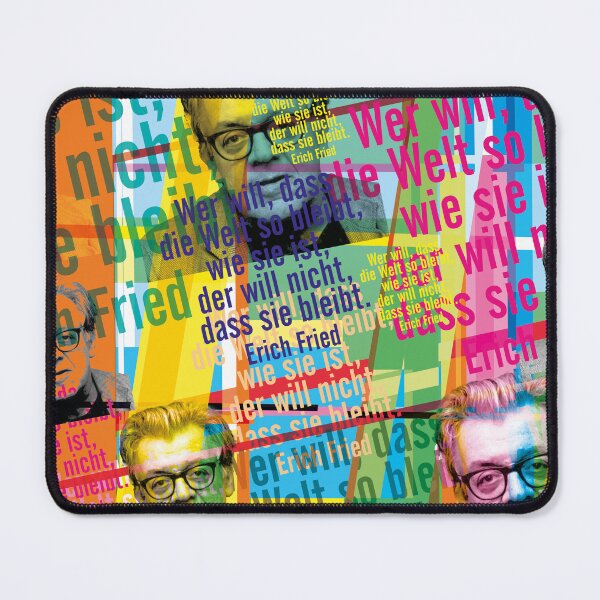 Item preview, Whoever wants the world to remain as it is, does not want it to remain, Erich Fried designed and sold by Mauswohn.