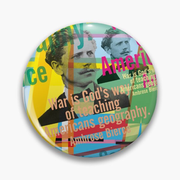 Item preview, War is God's way of teaching Americans geography, Ambrose Bierce designed and sold by Mauswohn.