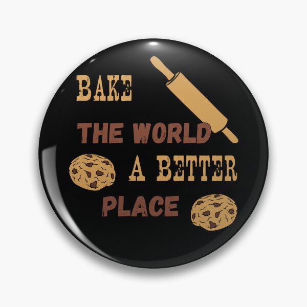 Item preview, Bake The World A Better Place designed and sold by JohnnyP-Store.