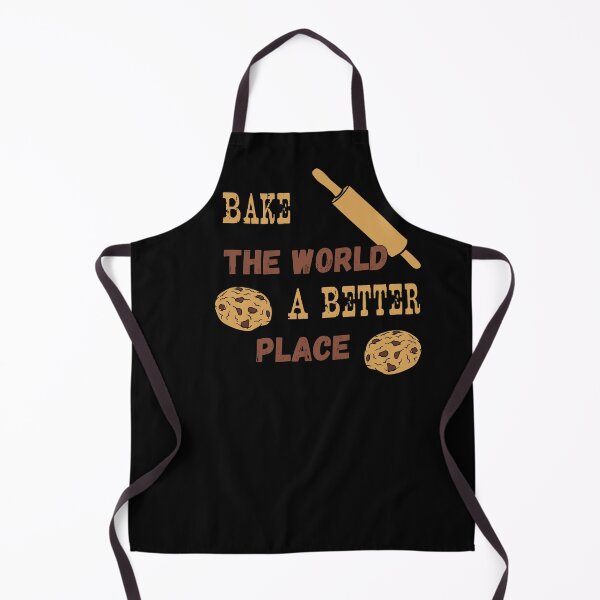 Item preview, Bake The World A Better Place designed and sold by JohnnyP-Store.