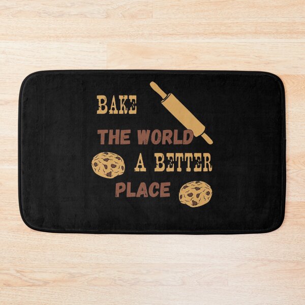 Item preview, Bake The World A Better Place designed and sold by JohnnyP-Store.