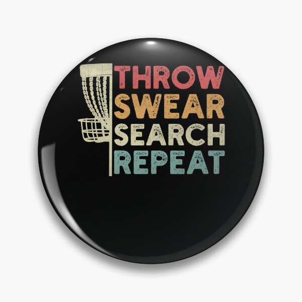 Item preview, Disc Golf - Throw Swear Search Repeat Funny designed and sold by PrintCrafting.