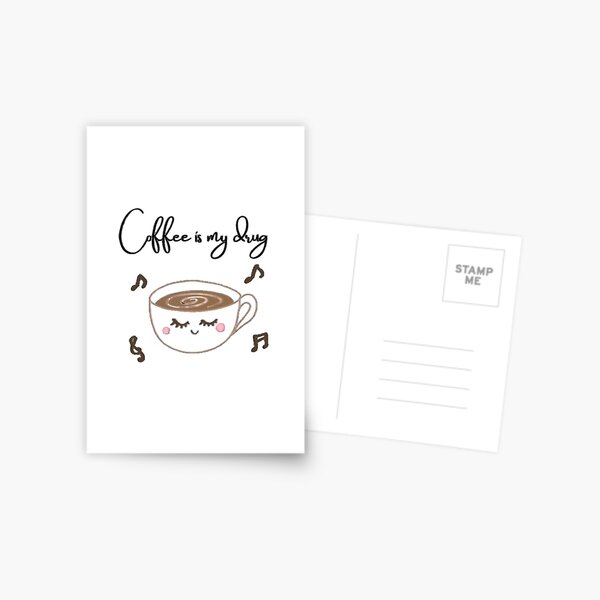 Item preview, Coffee is my drug designed and sold by My-Dreamlike.
