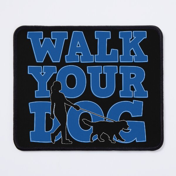 Item preview, Walk Your Dog designed and sold by Signs for Dark Times.