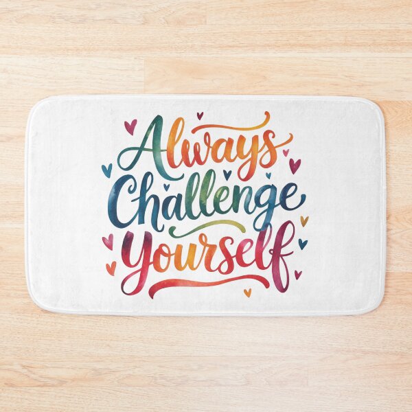 Item preview, Always challenge yourself designed and sold by nimmitrends.