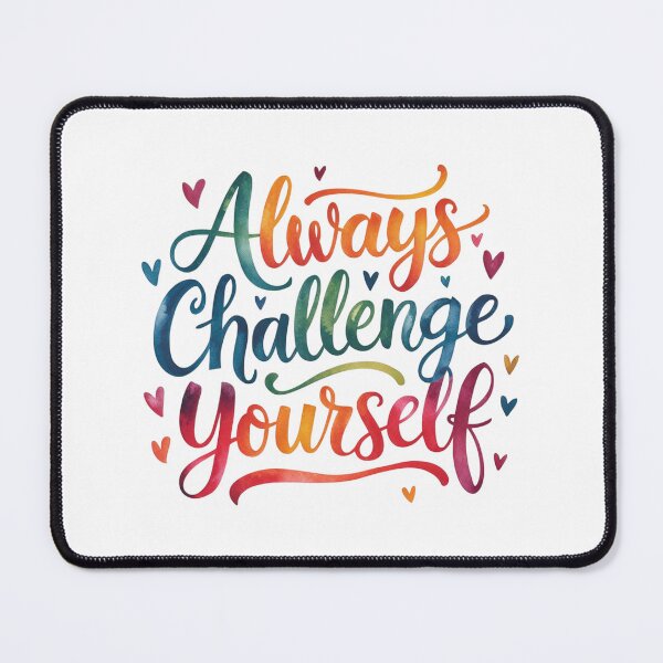 Item preview, Always challenge yourself designed and sold by nimmitrends.