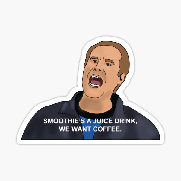 Artikel-Vorschau von "SMOOTHIE'S A SAFT DRINK, WIR WOLLEN KAFFEE", designt und verkauft von mlaudym.