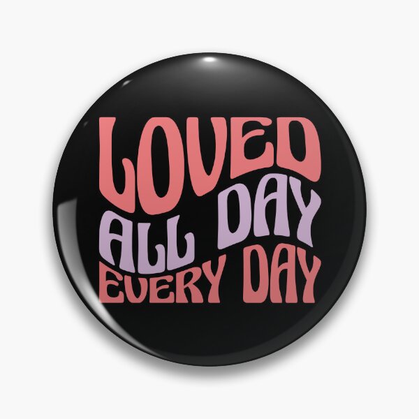 Item preview, Loved All Day, Every Day: Heartfelt Design designed and sold by CleanDecor.