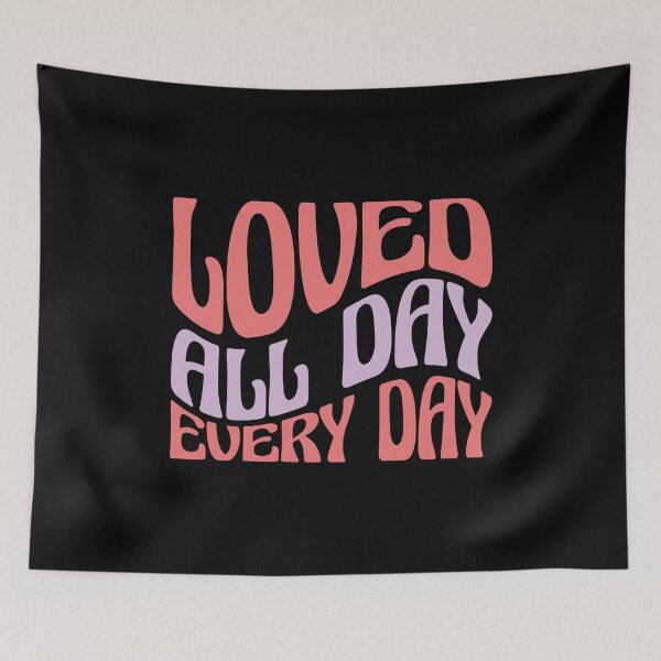Item preview, Loved All Day, Every Day: Heartfelt Design designed and sold by CleanDecor.