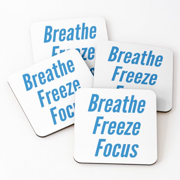 Item preview, Breathe, freeze and focus blue and white designed and sold by Thought2reality.
