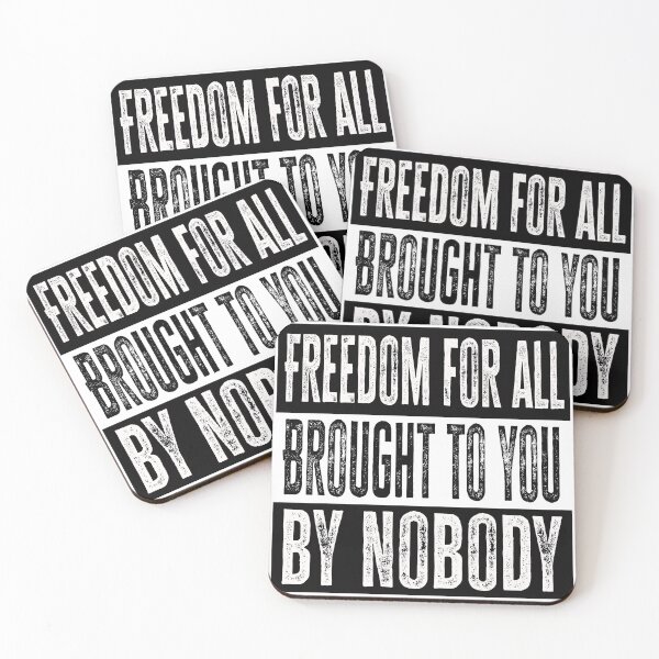 Item preview, Freedom for all brought to you by nobody designed and sold by Signs for Dark Times.