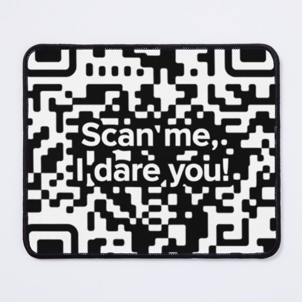 Item preview, Scan Me I Dare You Funny Design designed and sold by StreetWave01.