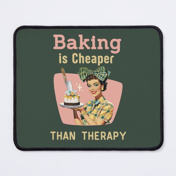 Item preview, Baking is cheaper than therapy  designed and sold by FatBirdie.