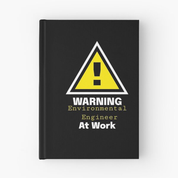 Item preview, Warning: Environmental Engineer at Work - Gift for engineer designed and sold by Kuuldiga.