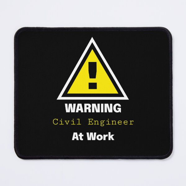 Item preview, Warning: Civil Engineer at Work - Gift for engineer designed and sold by Kuuldiga.