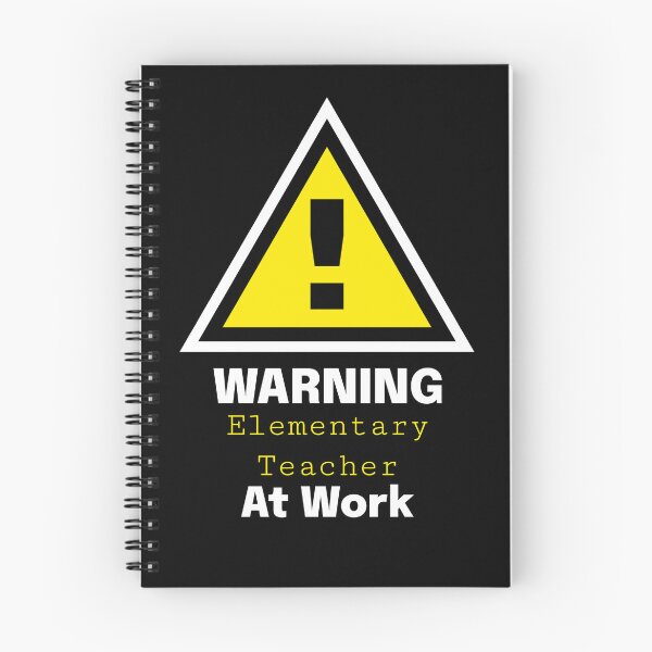 Item preview, Warning: Elementary Teacher at Work - Gift for teacher designed and sold by Kuuldiga.