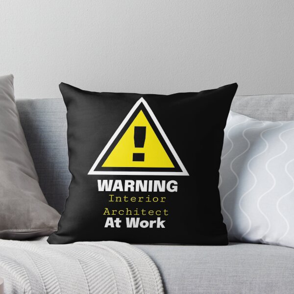 Item preview, Warning: Interior Architect at Work - Gift for architect designed and sold by Kuuldiga.